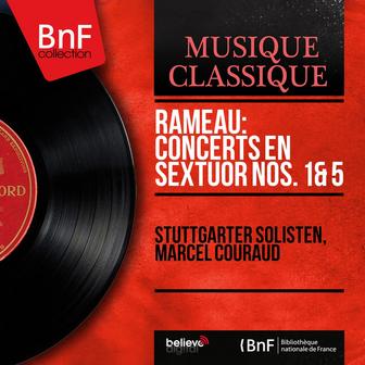 Rameau: Concerts en sextuor Nos. 1 & 5 - EP (Mono Version)