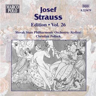 Strauss, Josef: Edition - Vol. 26