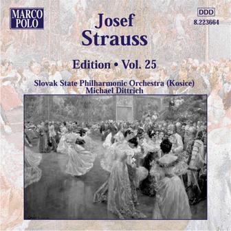 Josef Strauss: Edition - Vol. 25