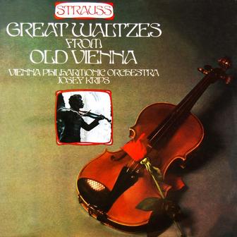 Great Waltzes from Old Vienna