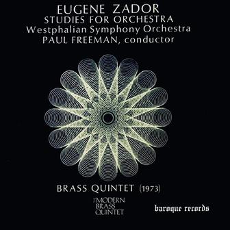 Zador: Studies for Orchestra & Brass Quintet