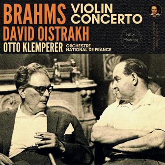 Brahms: Violin Concerto Op. 77 by David Oistrakh (Remastered 2022, Studio 1960)