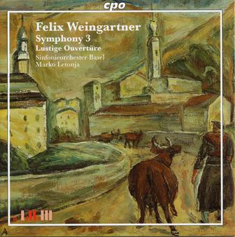 Weingartner: Lustige Ouvertüre & Symphony No. 3 in E Major