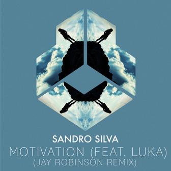 Motivation (Jay Robinson Remix)