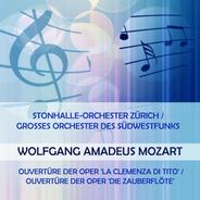 Ouvertüre der Oper 'La clemenza di Tito', KV 621: Ouverture - Allegro