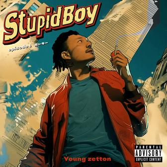 Stupid Boy