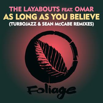 As Long As You Believe (Turbojazz & Sean McCabe Remixes)