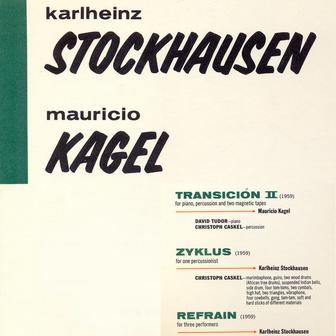 Stockhausen / Kagel