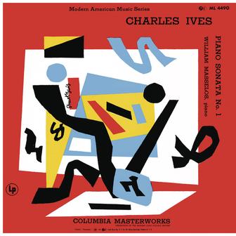 Ives: Piano Sonata No. 1 (2020 Remastered Version)