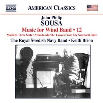 Sousa: Music for Wind Band, Vol. 12