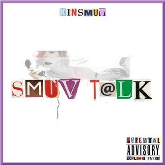 Smuv Talk