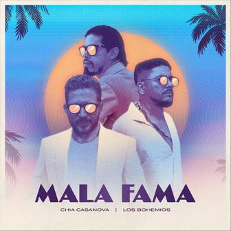 Mala Fama