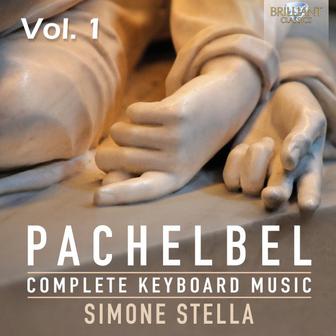 Pachelbel: Complete Keyboard Music, Vol. 1