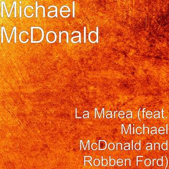 La Marea (feat. Robben Ford)