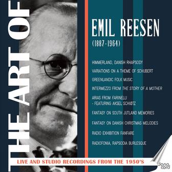 The Art of Emil Reesen: Orchestral Works