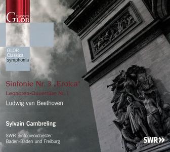 Beethoven: Symphonie No. 3 / Leonoren-Ouverture No. 1