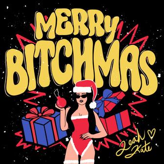 Merry Bitchmas