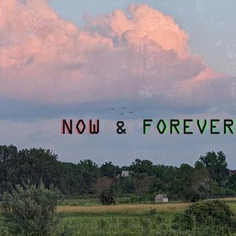 Now & Forever