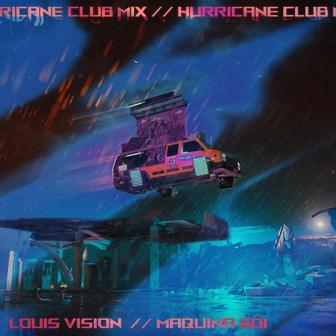 Hurricane (feat. Maquina Boi) [Club Mix]