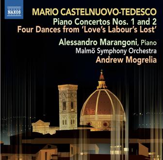 Castelnuovo-Tedesco: Piano Concertos Nos. 1 & 2