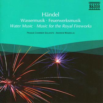 Handel: Water Music / Music for the Royal Fireworks