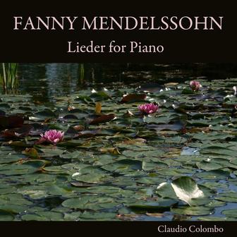 Fanny Mendelssohn: Lieder for Piano