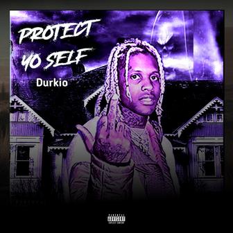 Protect Yo Self