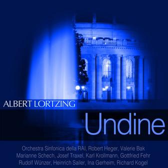 Lortzing: Undine
