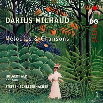 Milhaud: Melodies et Chansons