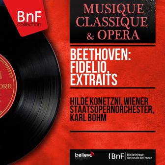 Beethoven: Fidelio, extraits (Mono Version)