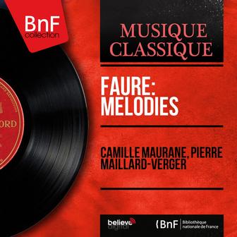 Fauré: Mélodies (Mono Version)