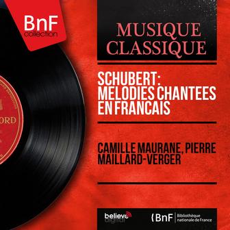 Schubert: Mélodies chantées en français (Mono Version)