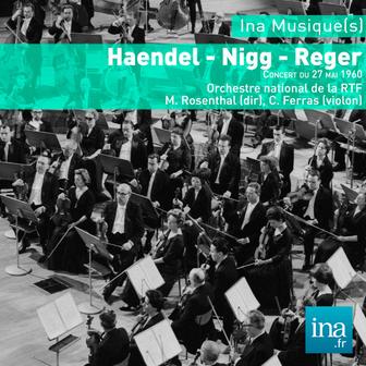 Händel - Nigg - Reger