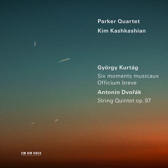 Kurtág: 6 Moments musicaux; Officium breve / Dvořák: String Quintet, Op. 97