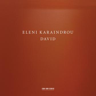 Karaindrou: David (Live)