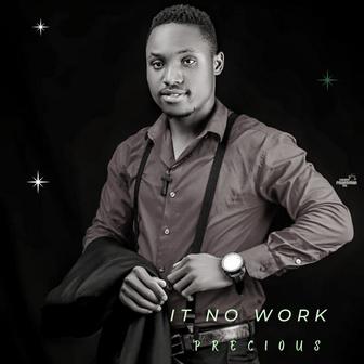 It No Work