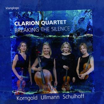 Erwin Schulhoff & Erich Wolfgang Korngold: String Quartets (Breaking the Silence)