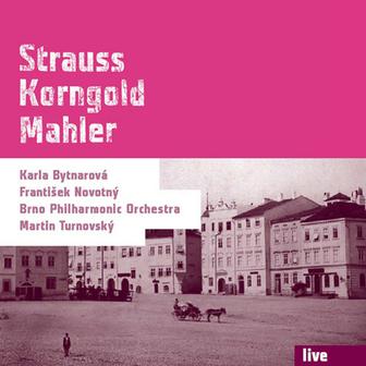 Live: Strauss - Korngold - Mahler
