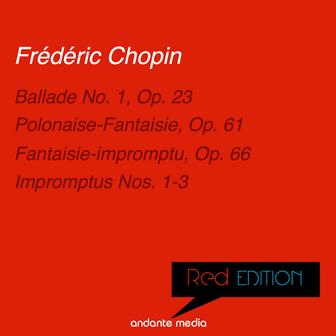 Red Edition - Chopin: Polonaise-Fantaisie, Op. 61 & Fantaisie-impromptu, Op. 66