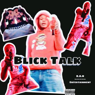 Blick Talk