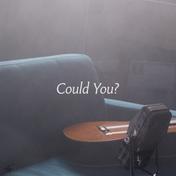 Could You? - Single