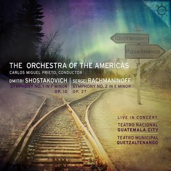 Shostakovich: Symphony No. 1 in F Minor, Op. 10 - Rachmaninoff: Symphony No. 2 in E Minor, Op. 27 (Live in Concert at Guatemala City and Quetzaltenango)
