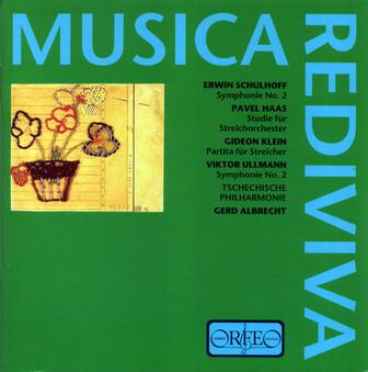Schulhuff, Haas, Klein & Ullmann: Orchestral Works