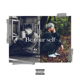 Be your self