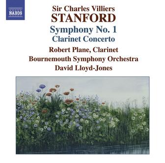 Stanford, C.V.: Symphonies, Vol. 4 (No. 1, Clarinet Concerto)