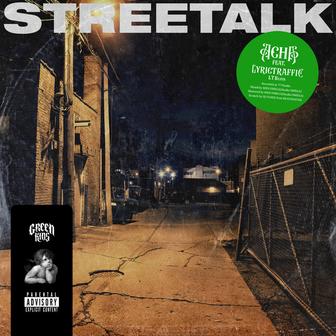 “ STREETALK “ (feat. LYRICTRAFFIC)