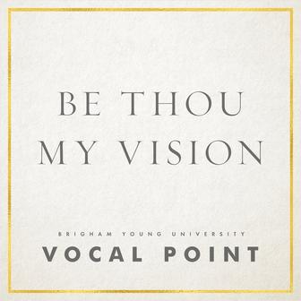 Be Thou My Vision