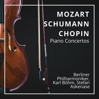 Mozart, Schumann, Chopin: Piano Concertos (Recordings 1951-1955)
