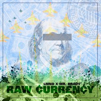 Raw Currency
