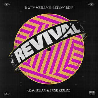 Let's Go Deep (Ragie Ban & ENNE (BR) Remix)
